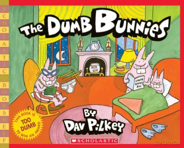 The Dumb Bunnies - Dav Pilkey [KSIĄŻKA]