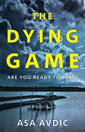 The Dying Game: Asa Avdic - Asa Avdic [KSIĄŻKA]