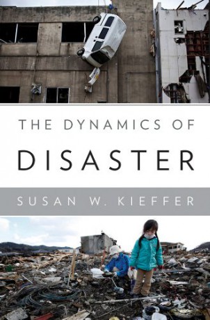 The Dynamics of Disaster - Susan Kieffer [KSIĄŻKA]