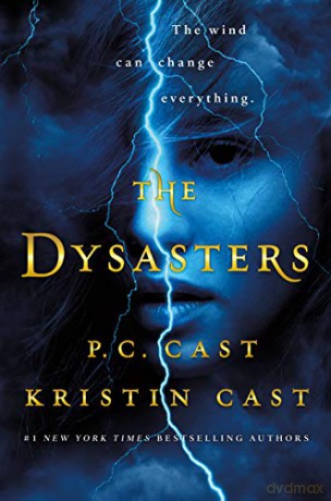 The Dysasters - Kristin Cast [KSIĄŻKA]