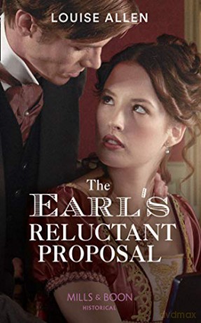 The Earl's Reluctant Proposal: Book 4 Liberated Ladies - Louise Allen [KSIĄŻKA]