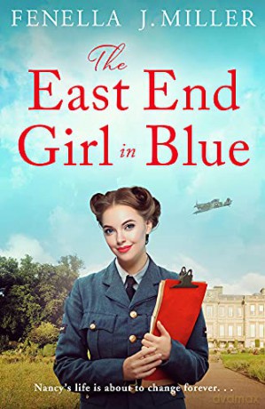 The East End Girl in Blue The Girls in Blue - Fenella J. Miller [KSIĄŻKA]