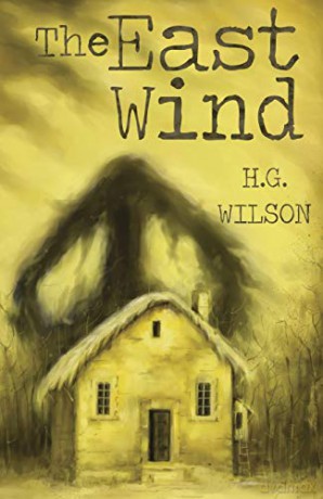 The East Wind - H. G. Wilson [KSIĄŻKA]