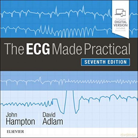 The ECG Made Practical, 7e - John Hampton DM MA DPhil FRCP FFPM FESC [KSIĄŻKA]
