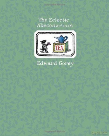 The Eclectic Abecedarium - Edward Gorey [KSIĄŻKA]