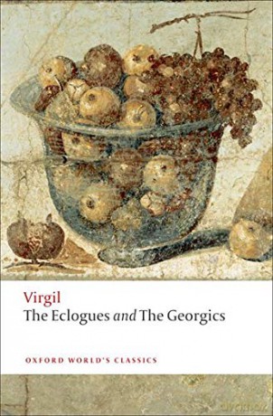 The Eclogues and Georgics Oxford World's Classics - Virgil [KSIĄŻKA]