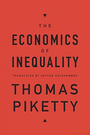The Economics of Inequality - Thomas Piketty [KSIĄŻKA]