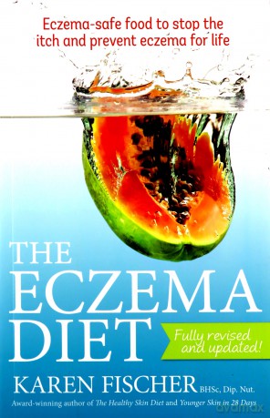 The Eczema Diet: Eczema-safe Food to Stop the Itch and Prevent Eczema for Life - Karen Fischer [KSIĄŻKA]