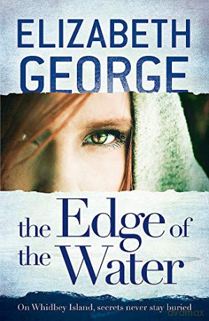 The Edge of the Water: Book 2 of The Edge of Nowhere Series - Elizabeth George [KSIĄŻKA]