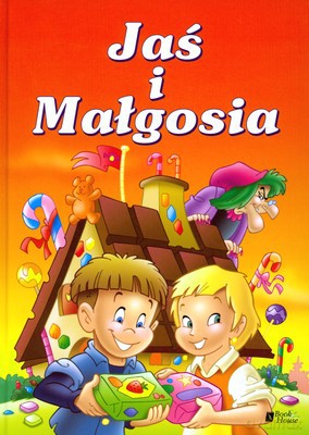 Jaś I Małgosia (twarda) [KSIĄŻKA]