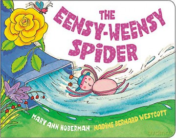 The Eensy-Weensy Spider - Mary Ann Hoberman [KSIĄŻKA]