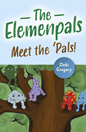 The Elemenpals: Meet the 'Pals! - Debi Gregory [KSIĄŻKA]