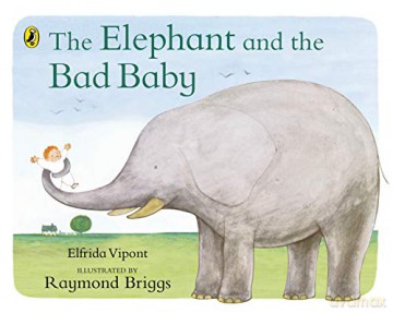 The Elephant and the Bad Baby - Elfrida Vipont [KSIĄŻKA]