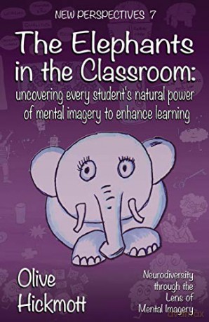 The Elephants In The Classroom 7 New Perspectives - Olive Hickmott [KSIĄŻKA]