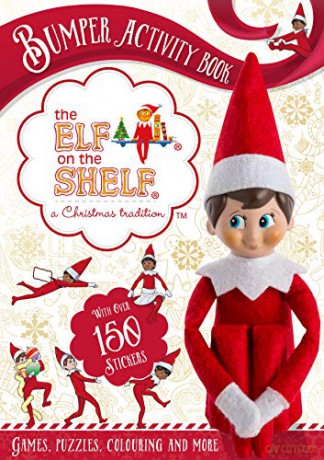 The Elf on the Shelf Bumper Activity Book: Games, Puzzles, Colouring and More with over 150 stickers - The Elf on the Shelf [KSIĄŻKA]