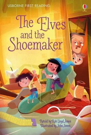The Elves and the Shoemaker First Reading Level Four: 1 First Reading Level 4 - Rob Lloyd Jones [KSIĄŻKA]
