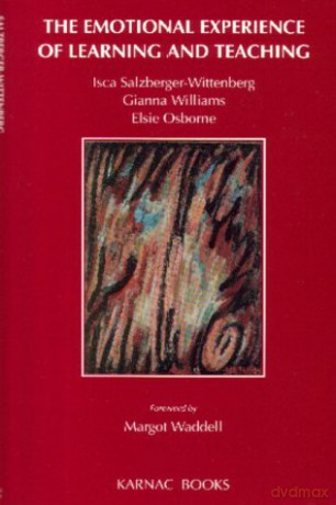 The Emotional Experience of Learning and Teaching Routledge Education Books - Elsie Osborne [KSIĄŻKA]