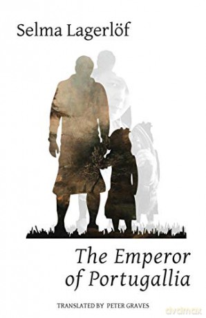 The Emperor of Portugallia Lagerlöf in English - Selma Lagerlöf [KSIĄŻKA]