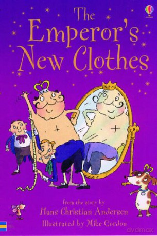 The Emperor's New Clothes Young Reading Series 1 - Mike Gordon [KSIĄŻKA]