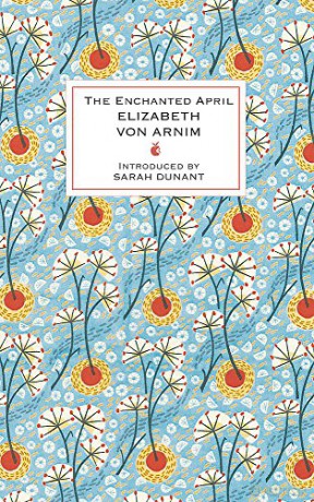 The Enchanted April: Elizabeth von Arnim VMC Designer Collection - Elizabeth von Arnim [KSIĄŻKA]