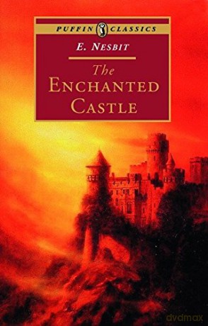 The Enchanted Castle Puffin Classics - Edith Nesbit [KSIĄŻKA]
