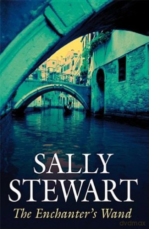 The Enchanter's Wand Severn House Large Print - Sally Stewart [KSIĄŻKA]