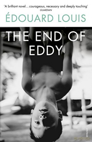 The End of Eddy - Edouard Louis [KSIĄŻKA]