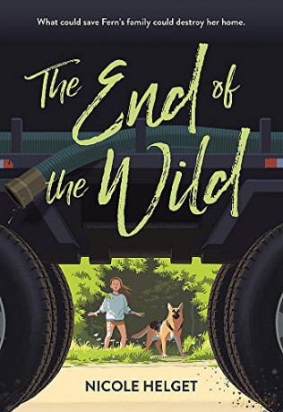 The End of the Wild - Nicole Helget [KSIĄŻKA]