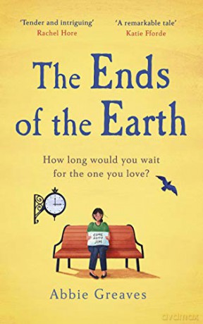 The Ends of the Earth - Abbie Greaves [KSIĄŻKA]