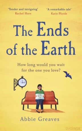 The Ends of the Earth - Abbie Greaves [KSIĄŻKA]