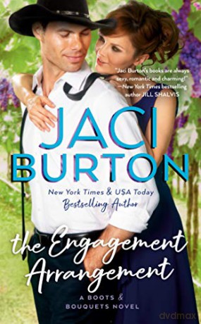 The Engagement Arrangement A Boots and Bouquets Novel [KSIĄŻKA]