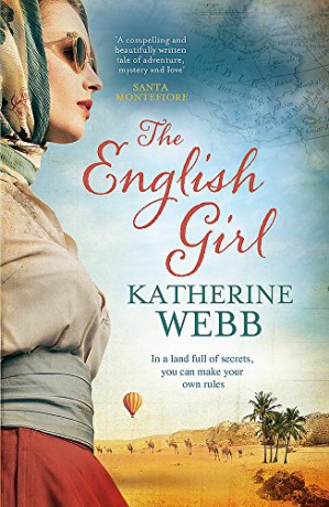 The English Girl: A compelling, sweeping novel of love, loss, secrets and betrayal - Katherine Webb [KSIĄŻKA]