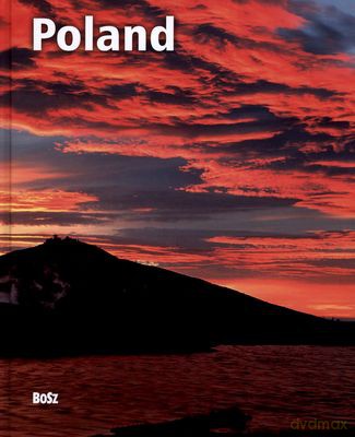 Polska Od Morza Do Gór Wer.Ang (twarda) [KSIĄŻKA]
