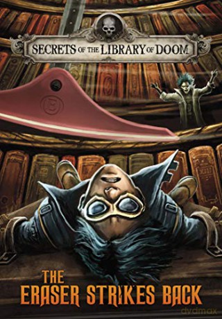 The Eraser Strikes Back Secrets of the Library of Doom - Michael Dahl [KSIĄŻKA]