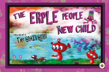 The Erple People: New Child - Grazy Guru [KSIĄŻKA]