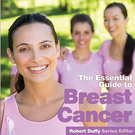 The Essential Guide to Breast Cancer Essential Guides - Robert Duffy [KSIĄŻKA]