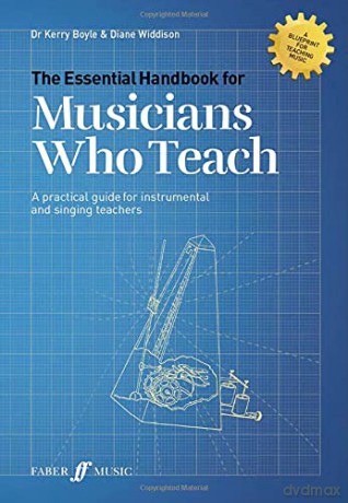 The Essential Handbook for Musicians Who Teach - Diane Widdison [KSIĄŻKA]