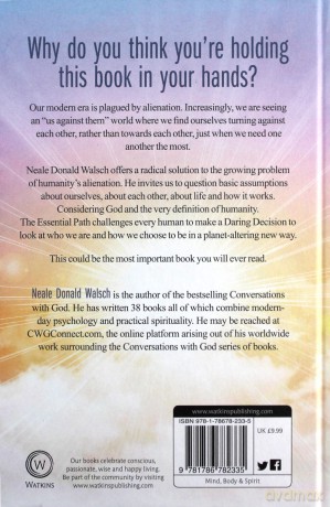 The Essential Path: Making the Daring Decision to be Who You Truly Are - Neale Donald Walsch [KSIĄŻKA]