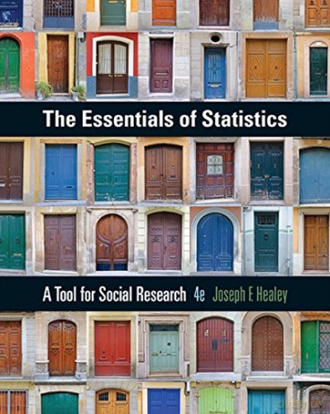 The Essentials of Statistics: A Tool for Social Research - Joseph Healey [KSIĄŻKA]
