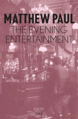 The Evening Entertainment - Matthew Paul [KSIĄŻKA]