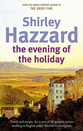 The Evening Of The Holiday - Shirley Hazzard [KSIĄŻKA]