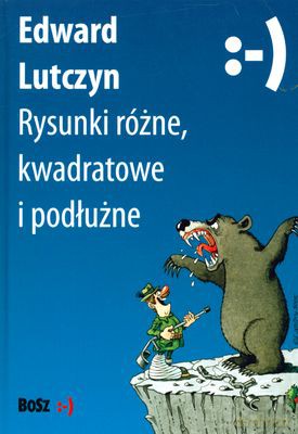 Rysunki Różne Kwadratowe I Podłużne (twarda) - Edward Lutczyn [KSIĄŻKA]