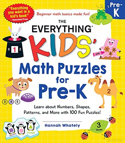 The Everything Kids' Math Puzzles for Pre-K: Learn about Numbers, Shapes, Patterns, and More with 100 Fun Puzzles! Everythingr Kids - Hannah Whately [KSIĄŻKA]