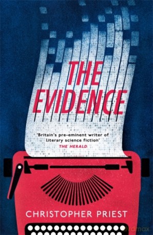 The Evidence - Christopher Priest [KSIĄŻKA]