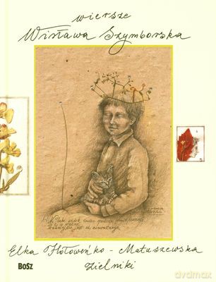 Wiersze Wisława Szymborska (twarda) - Elka Hołoweńko-Matuszewska Zielniki [KSIĄŻKA]