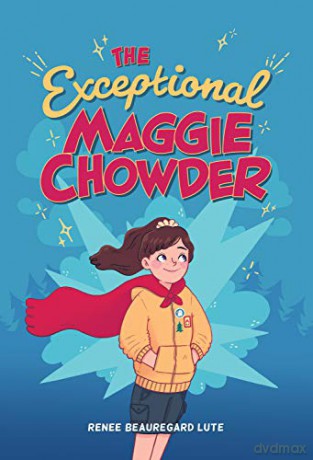 The Exceptional Maggie Chowder - Renee Beauregard Lute [KSIĄŻKA]