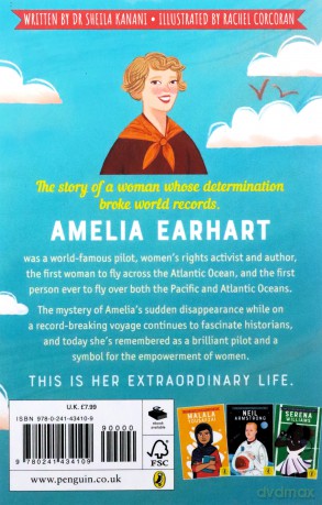 The Extraordinary Life of Amelia Earhart Extraordinary Lives - Dr Sheila Kanani [KSIĄŻKA]