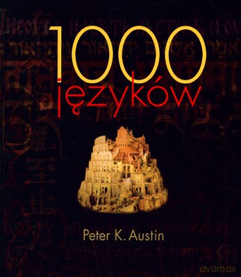 1000 Języków (twarda) - Peter K. Austin [KSIĄŻKA]