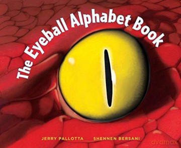 The Eyeball Alphabet Book Jerry Pallotta's Alphabet Bks - Jerry Pallotta [KSIĄŻKA]