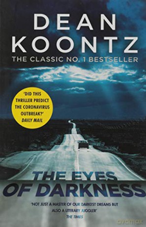 The Eyes of Darkness: A gripping suspense thriller that predicted a global danger... - Dean Koontz [KSIĄŻKA]
